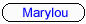 Little Joystick`s Lorna Jones  - Marylou